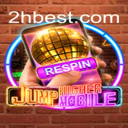 Descubra o Mundo de JumpHighermobile: Um Novo Jogo que Está Conquistando 2Hbet